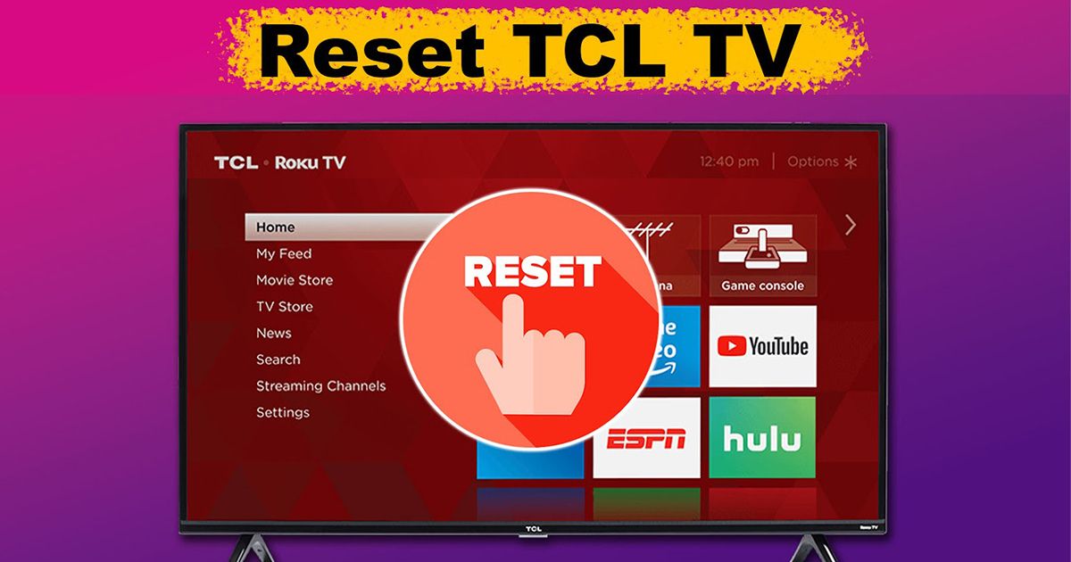 Factory Reset TCL TV