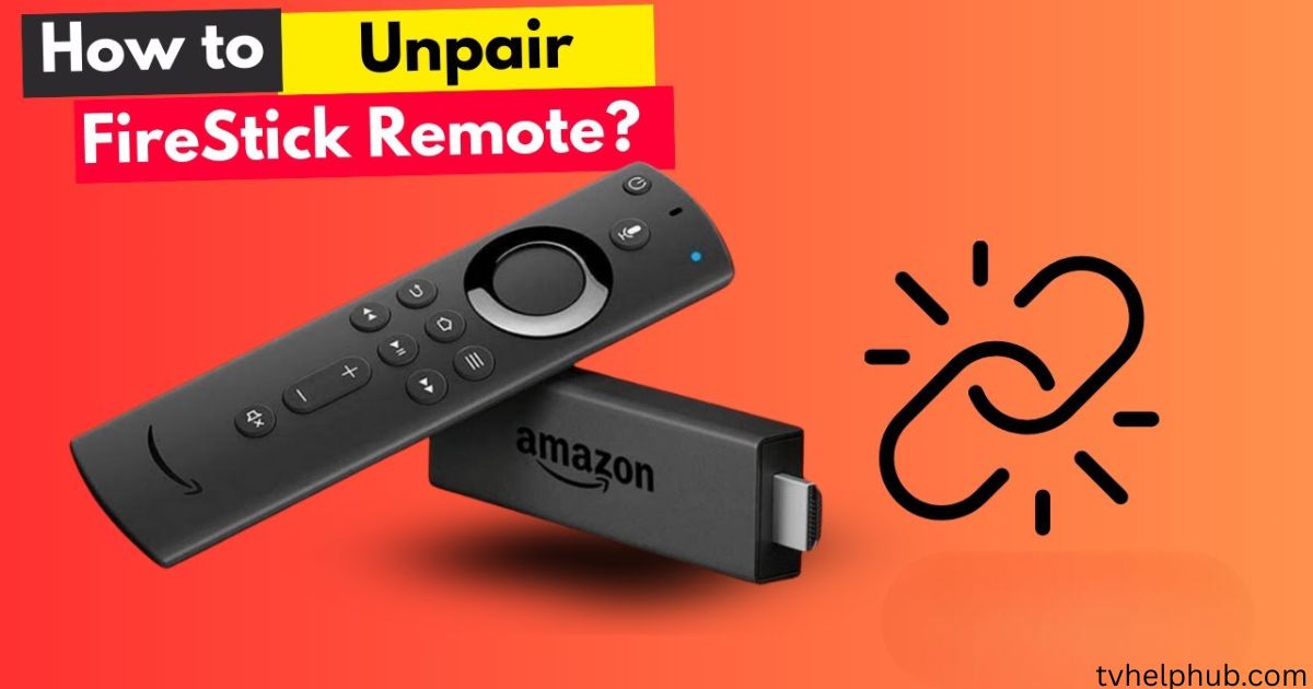 To Unpair Fire Stick Remote