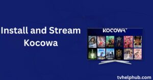 Install and Stream Kocowa
