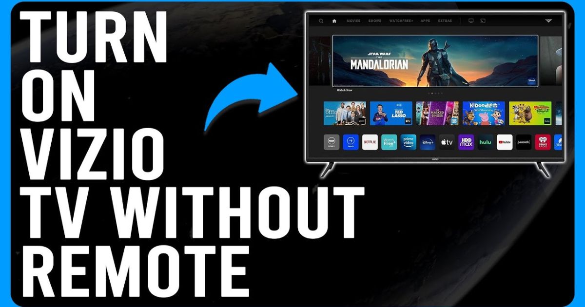 Vizio TV without remote