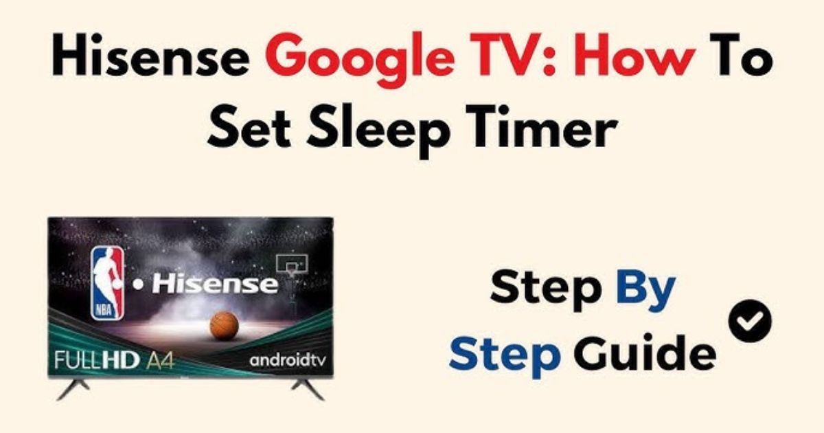 Sleep timer on Hisense TV