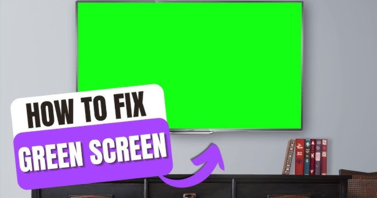 How to Fix the Green Screen Issue on Insignia TV